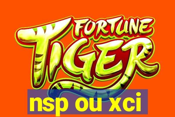 nsp ou xci
